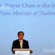 ၁၅ ကြိမ်မြောက် ရှန်ဂရီလာ ဆွေးနွေးပွဲတွင် မိန့်ခွန်း ပြောကြားနေသော ထိုင်းနိုင်ငံ ဝန်ကြီးချုပ် ပရာယွတ်ချန်အိုချာ အားတွေ့ရစဉ် (ဆင်ဟွာ)