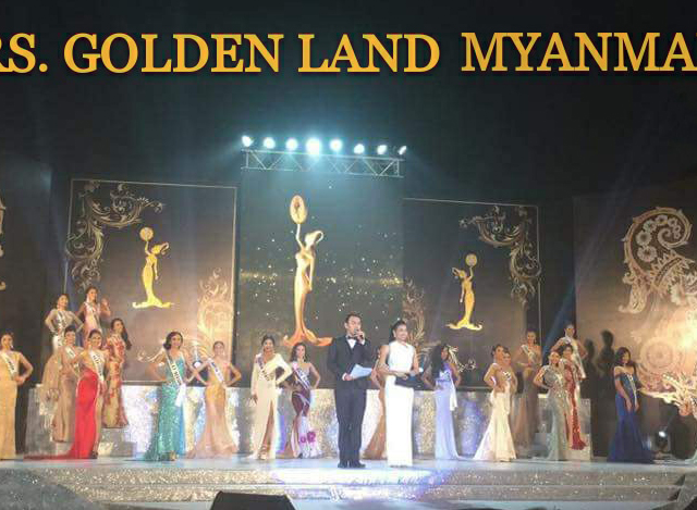 Mrs Golden Land Myanmar ေၾကာ္ျငာပံုအားေတြ႔ရစဥ္ (ဓာတ္ပံု--Mrs Golden Land Myanmar)